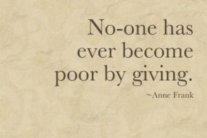 no-one-has-ever-become-poor-by-giving